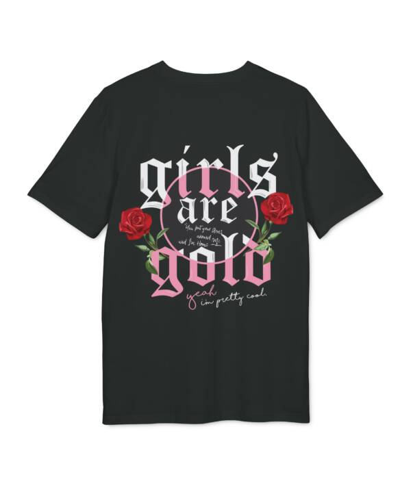 Girls are Gold T-shirt
